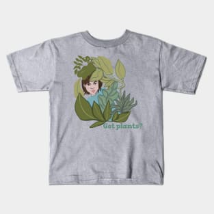 Plant Lover Got Plants Kids T-Shirt